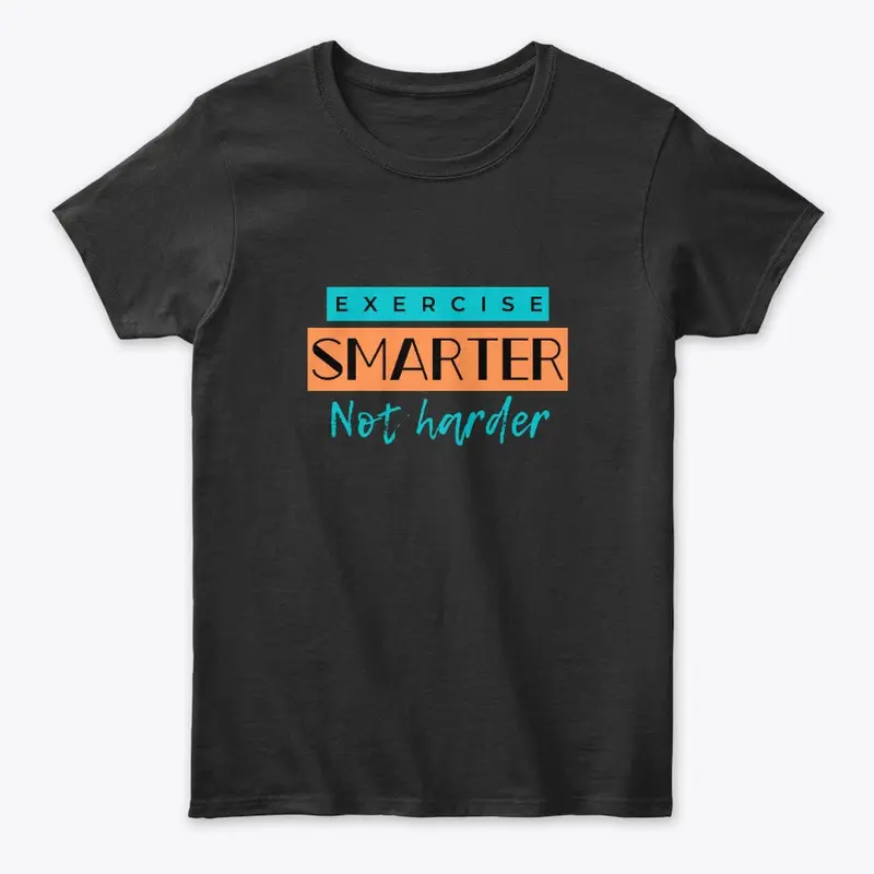 Exercise Smarter Not Harder Collection