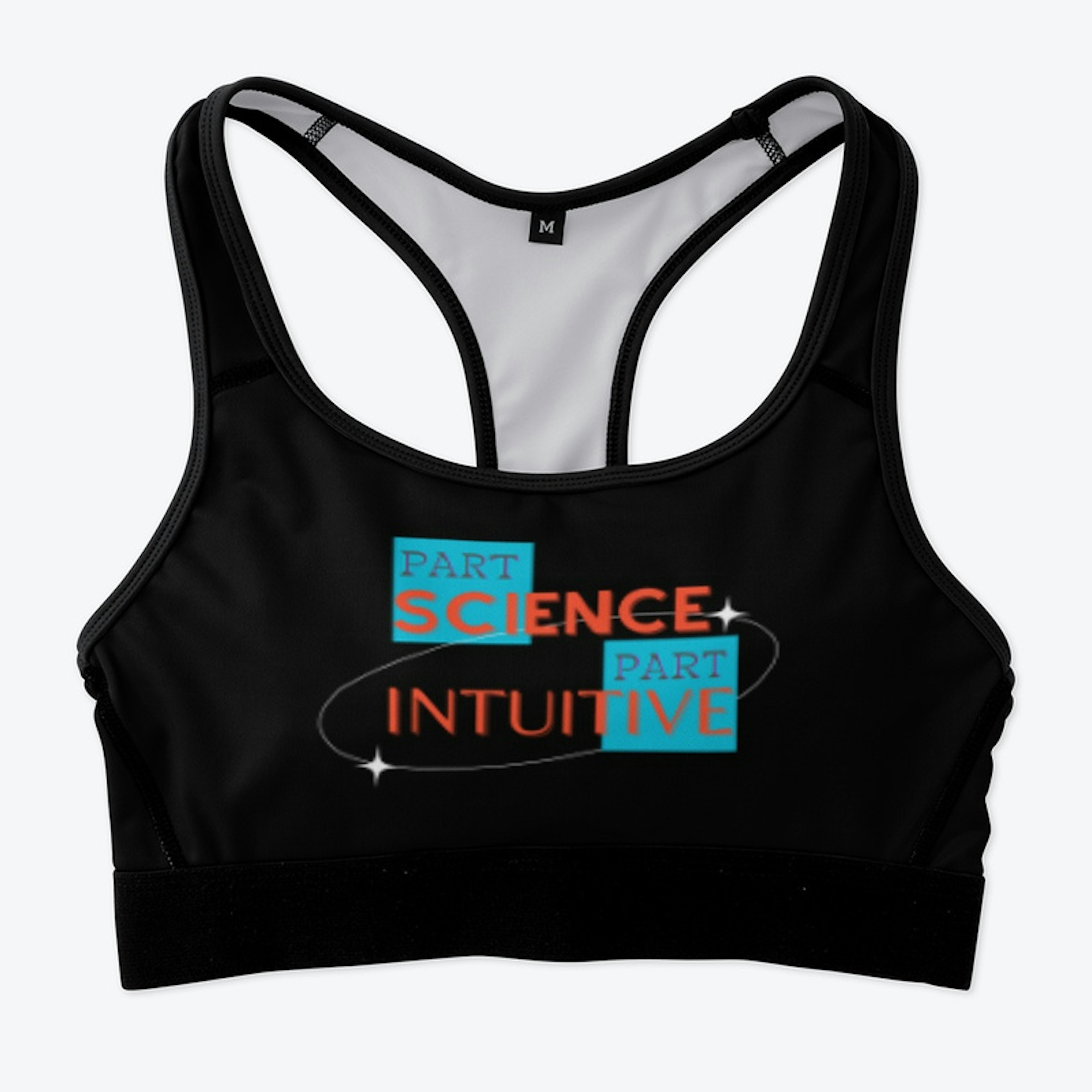 (Modern) Part Science + Part Intuition